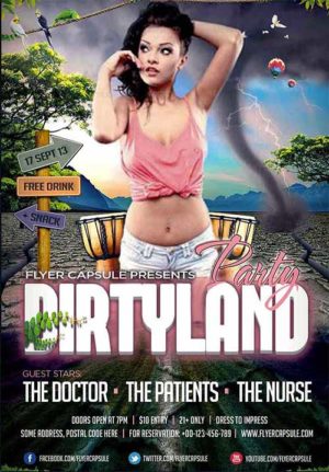 Dirty Land Party Flyer