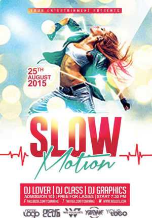 Slow Motion Flyer